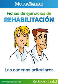 Ejercicios de rehabiltación: cadenas articulares